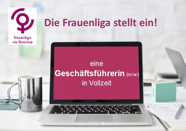Die Frauenliga sucht eine neue Geschäftsführerin!