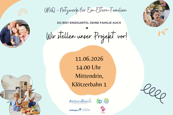 Vorstellung UniQ – Netzwerk für Ein-Eltern-Familien